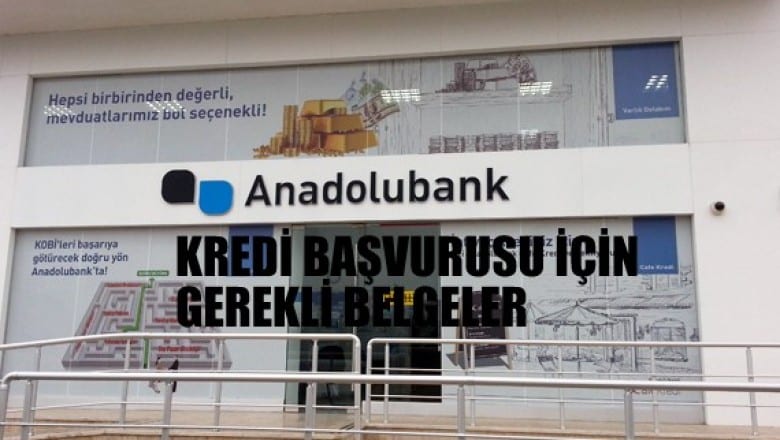 Anadolu Bank Kredi Başvurusu