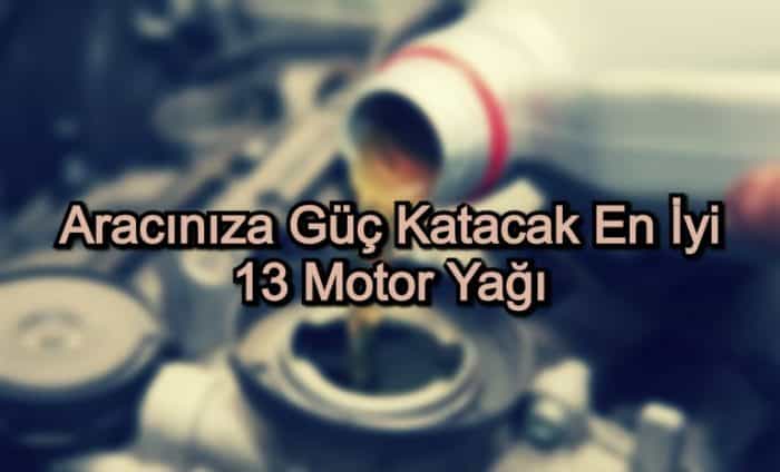En İyi Motor Yağı – 2020 – Aracınıza Güç Katacak 13 Seçenek