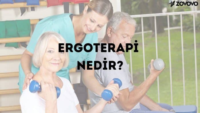 Ergoterapi Nedir? – Mesleki Terapi Nedir?