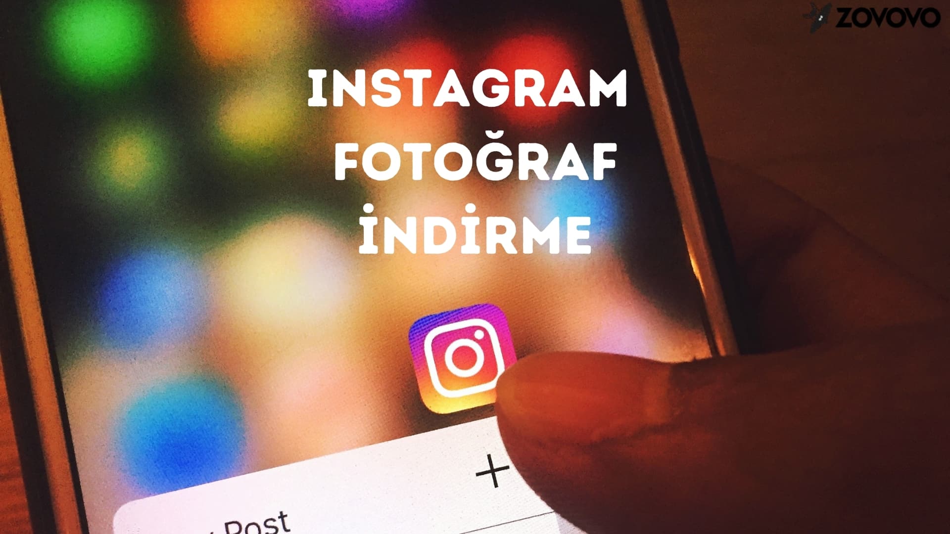 Instagram Fotoğraf İndirme – Instagram Fotoğraf Nasıl İndirilir? – Instagram Fotoğraf İndirme Siteleri 2020