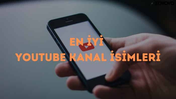En İyi YouTube Kanal İsimleri