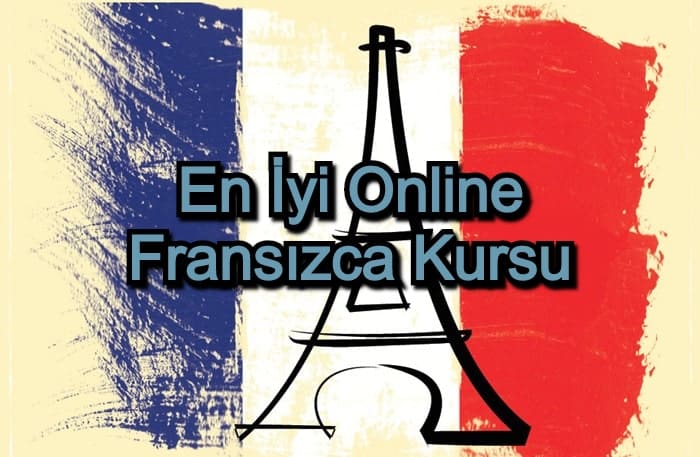 Online Fransızca Kursu – 2020 Güncel – Fransızca Öğrenmenizi Sağlayacak 10 Fransızca Kursu