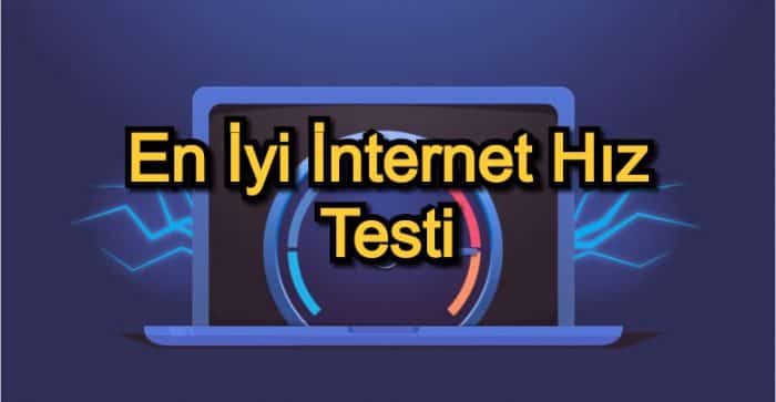 En İyi İnternet Hız Testi – 2020 Güncel – İnternet Hızını Merak Edenlere Hız Testi İçin 14 Tavsiye