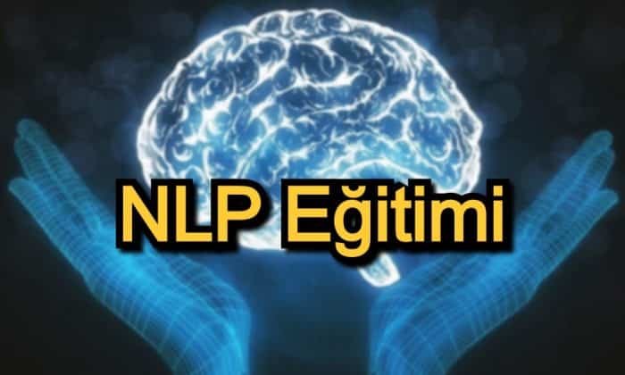 NLP Eğitimi – 2020 Güncel – Hayatınızı Değiştirebilecek 15 NLP Kursu