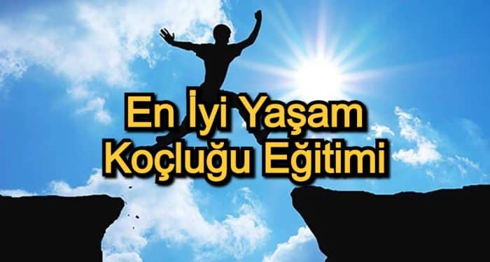 En İyi Yaşam Koçluğu Eğitimi – 2020 Güncel – Yaşam Koçluğu Kursları İçerisinde En Kaliteli 15 Eğitim