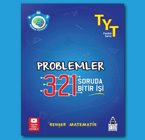 Tonguc Akademi – Matematik TYT Problemler 321 Soruda Bitir Isi