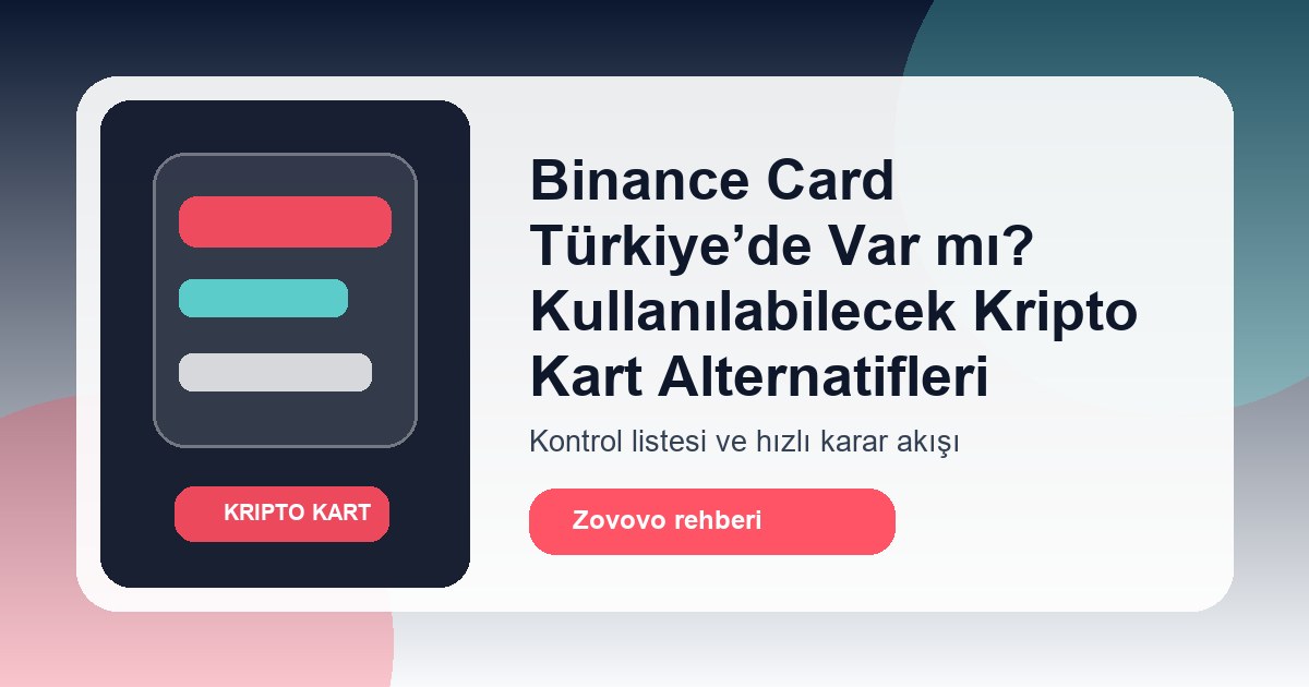 Binance Card Türkiye alternatifleri