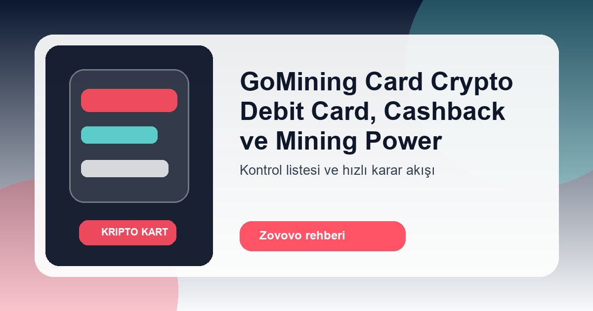 GoMining Card kart karar rehberi infografiği