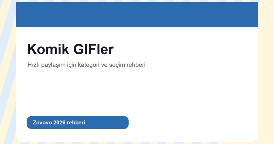 Komik GIFler için hızlı paylaşım arşivi ve kategori rehberi