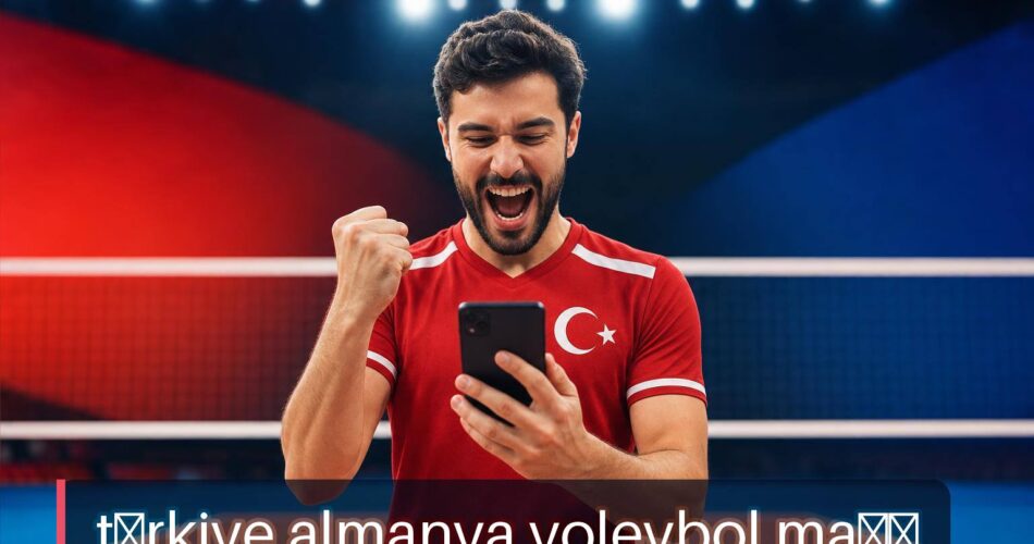Voleybol Milletler Ligi Nedir? VNL Formatı, Puan Sistemi ve Türkiye Maçları Nasıl Takip Edilir? 1 türkiye almanya voleybol maçı için telefonundan maç merkezi kontrol eden taraftar