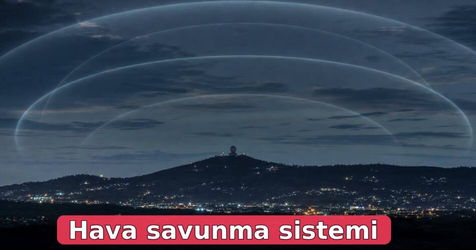 Hava Savunma Sistemi Nedir? Yakın Hava Savunma Nasıl Çalışır 1 Gece şehir silüeti üzerinde soyut koruma halkaları ve uzakta radar istasyonu.