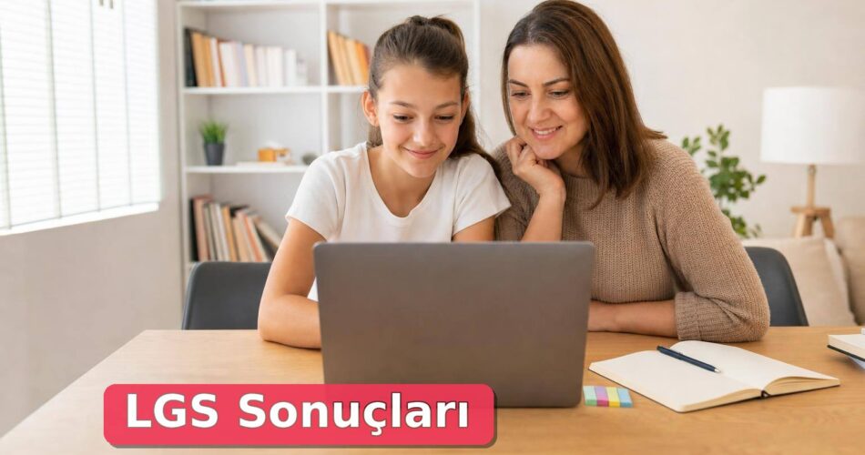 LGS Sonuçları Nasıl Öğrenilir? MEB Sorgulama, Tercih Takvimi ve Puan Kontrolü 1 Öğrenci ve veli dizüstü bilgisayarda LGS sonuç sorgulama sürecini kontrol ediyor.
